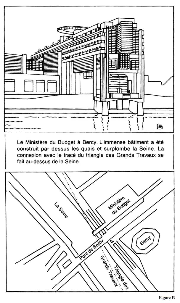 Figure 19 du livre La Rose de Nostre Dame montrant le ministère du Budget à Bercy et le tracé du triangle des Grands Travaux